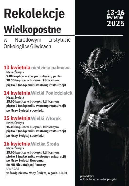 Rekolekcje Wielkopostne w Narodowym Instytucie Onkologii w Gliwicach